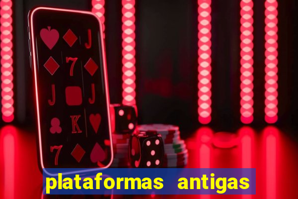 plataformas antigas slots 2023